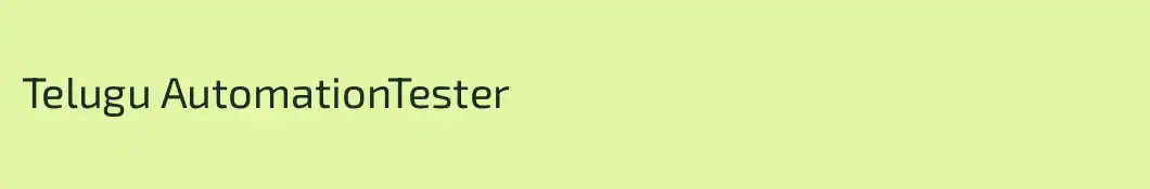 Telugu AutomationTester